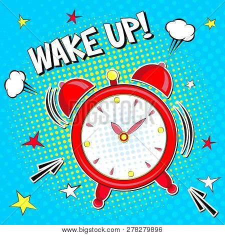 Wake Up!! Lettering  Cartoon Vector Illustration With Alarm Clock On Yellow Blue Halfone Background 