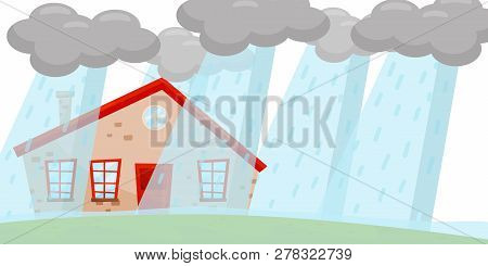 Heavy Rain Flooding Living House. Huge Gray Clouds. Natural Disaster. Emergency Situation. Flat Vect