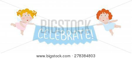 Two Cute Little Angels Holding A Decoration Banner With Text.