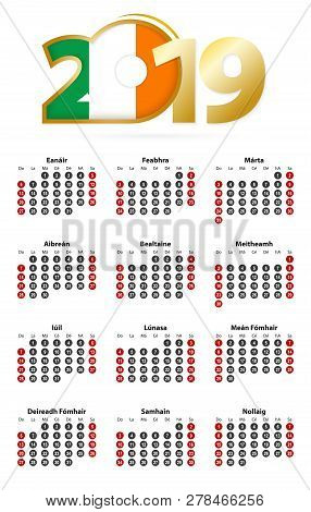 Irish Calendar 2019 With Numbers In Circles, Week Starts On Sunday. 2019 With Flag Of Ireland