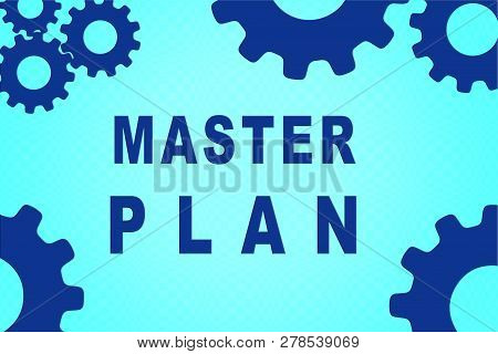 Master Plan Sign Image & Photo (Free Trial) | Bigstock