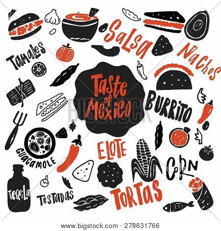 Taste Of Mexico. Funny Hand Drawn Vector Illustration With Names Of Food. Typography Poster.