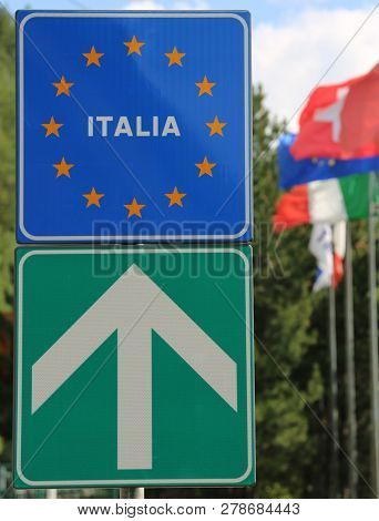 Blue Road Sign Indicating The Italian State Border