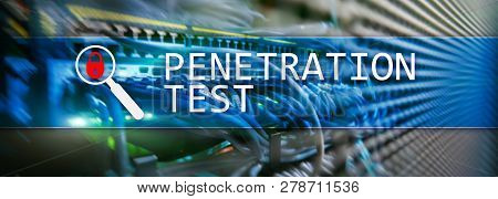Penetration Test. Cybersecurity And Data Protection. Hacker Attack Prevention. Futuristic Server Roo
