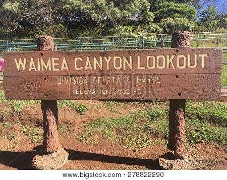 Waimea Canyon Lookout Sign In Kauai Hawaii