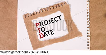 Ptd - Project To Date Text On White Background First Letter Red