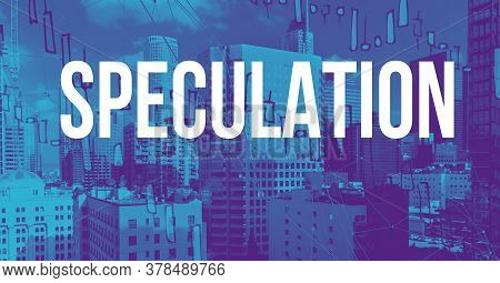 Speculation Theme With Downtown Los Angeles Skycapers