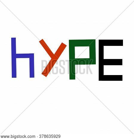 Hype Logo, Logotype, Bright Infographic For Posters, Presentations And Branding, Hype Design For Shi