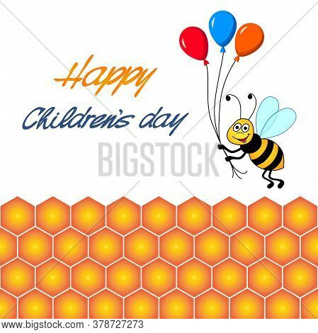 Happy Children's Day, Vector Illustration, Cartoon Cute Bee Flying On Honeycomb With Three Balloons,