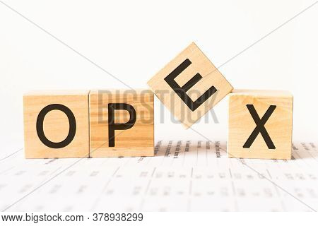 Opex Operational Expenditures, Business, Finance Conceptual. Text On Wooden Cubes