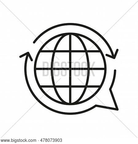Global Business Icon. International Outsourcing Sign. Earth In Circular Arrows. Earth In Message Ico