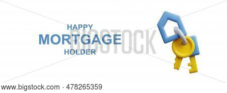 Vector Flyer Illustration With Keys With Blue Keychain, 3d Rendering Design For Rent Housing, Mortga