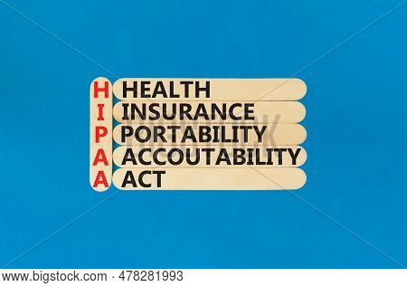 Hipaa Symbol. Concept Words Hipaa Health Insurance Portability Accountability Act On Wooden Stick. B