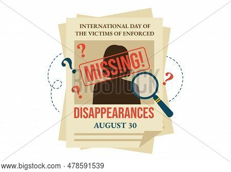 International Day Of The Victims Of Enforced Disappearances Vector Illustration On August 30 With Mi