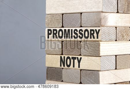 The Text On Wooden Blocks Promissory Note