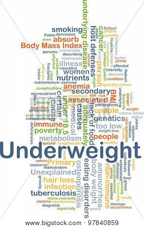 Background concept wordcloud illustration of underweight