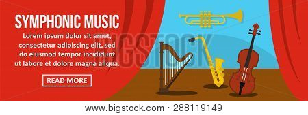 Symphonic Music Banner Horizontal Concept. Flat Illustration Of Symphonic Music Banner Horizontal Co