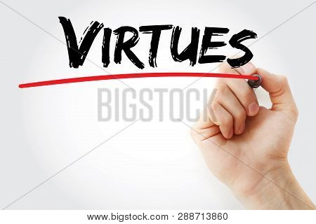 Virtues Text With Marker, Education Concept Background