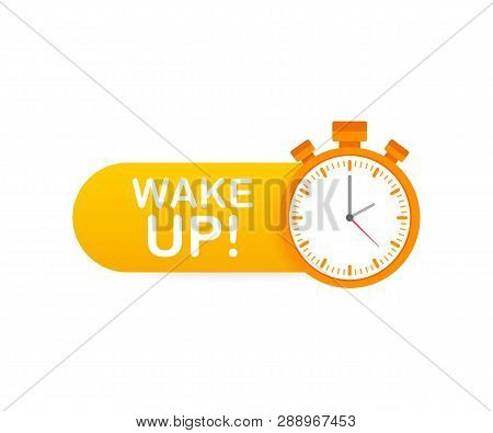 Wake Up Poster With Alarm Clock. Vector Stock Illustration.
