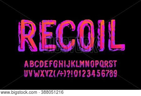 Recoil Alphabet Font. Messy Grunge Letters And Numbers. Stock Vector Illustration For Your Halloween