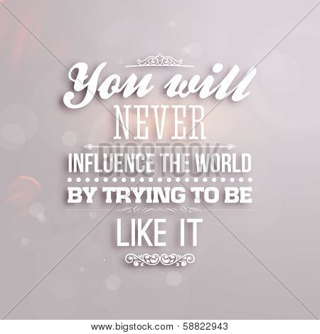 Quote Typographical Background, vector design. 