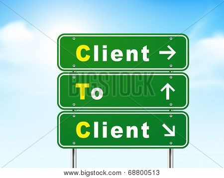 3D Road Sign With Client To Client