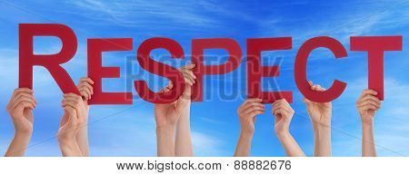 Many People Hands Holding Red Straight Word Respect Blue Sky