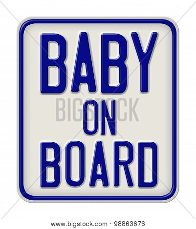 Metal Sign With The Inscription Baby On Board