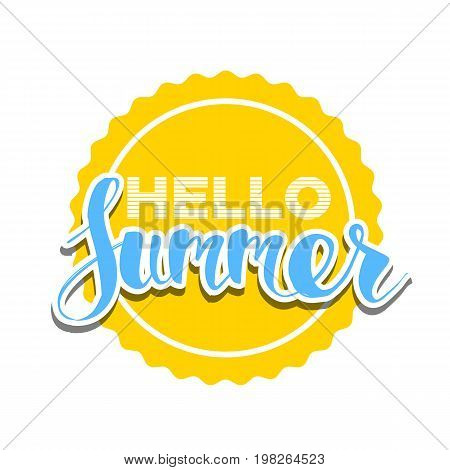 Hello Summer on color circle. Isolated Typographic Design Label. Season Holidays lettering for logoTemplates invitation greeting card prints and posters. Enjoy The Beach party