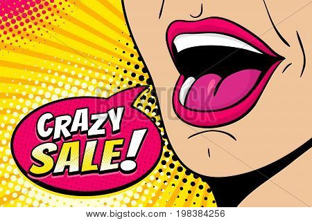 Closeup of sexy open female mouth screaming announcement and speech bubble with Crazy Sale! text. Vector bright colorful background in comic retro pop art style.