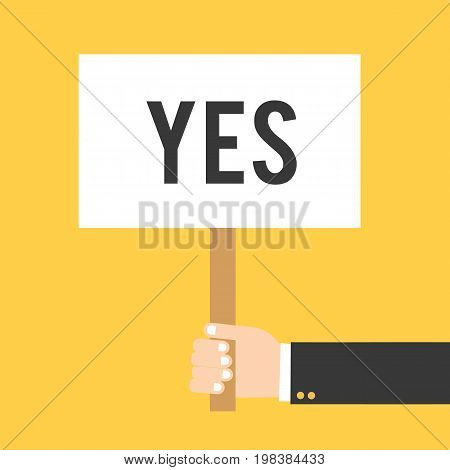 Hand holding placard with yes text. Hand holding signbord. Vector stock.