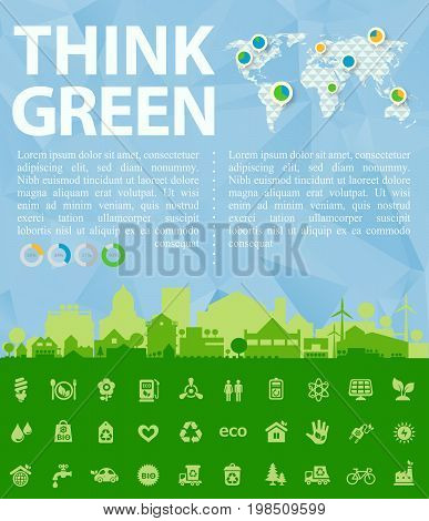 Small town or village ecological illustration Think Green with infographics world map