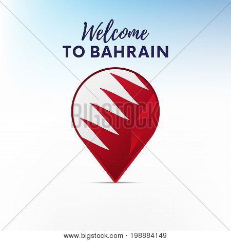 Flag of Bahrain in shape of map pointer or marker. Welcome to Bahrain. Vector illustration.