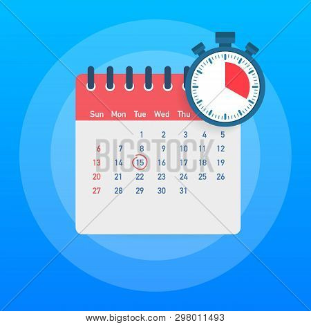 Calendar And Clock. Schedule Concepts. Modern Flat Design Graphic Elements. Vector Stock Illustratio