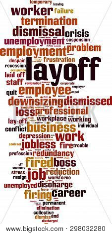 Layoff Word Cloud Concept. Collage Made Of Words About Layoff. Vector Illustration