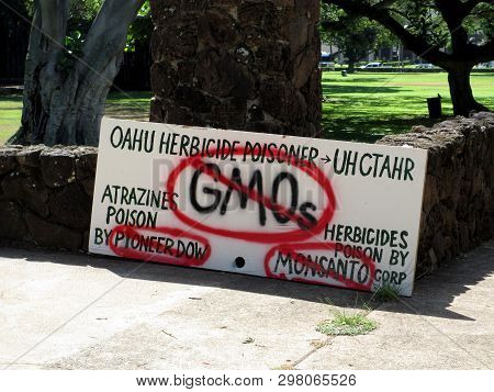 Honolulu - November 5, 2012: Anti-gmo Protest Sign At Thomas Square In Honolulu, Hawaii.