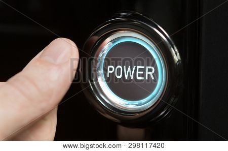 Energy Activation. Male Finger Pushing Button With Text Power, Blue Lighted