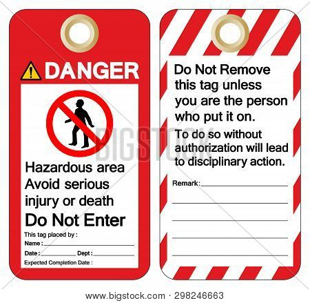 Danger Hazardous Area Avoid Serious Injury Or Death Do Not Enter Symbol Sign ,vector Illustration, I