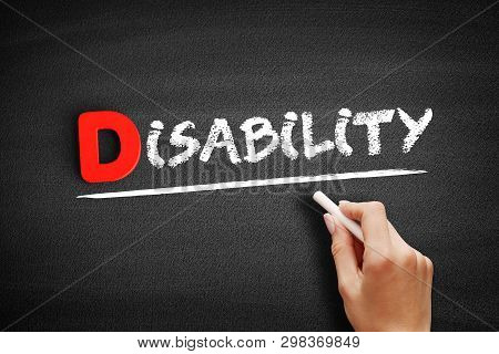 Disability Text On Blackboard, Health Concept Background