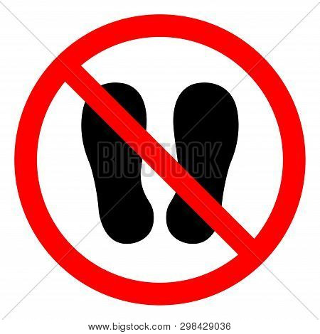 Do Not Walk Or Stand Here Symbol Sign,vector Illustration, Isolated On White Background Icon. Eps10