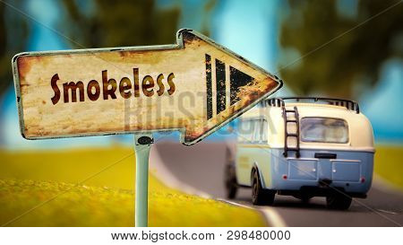 Street Sign The Direction Way To Smokeless