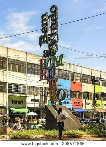 Sao Paulo, Brazil, March 10, 2007. Totem Welcome Of Bom Retiro, On Entrance Of Neighborhood Bom Reti