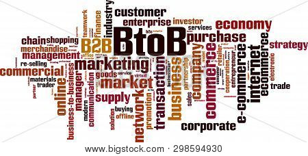 Btob Cloud Concept. Collage Made Of Words About Btob. Vector Illustration