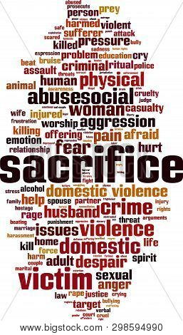 Sacrifice Word Cloud Concept. Collage Made Of Words About Sacrifice. Vector Illustration