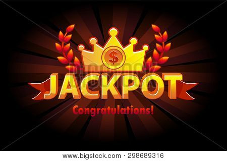 Jackpot Gold Casino Lotto Label With Crown. Casino Jackpot Winner Awards With Golden Text And Red Ri