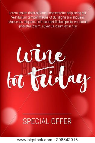 Wine For Friday Special Offer. Funny Modern Calligraphy Qute Sale Offer Design