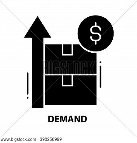 Demand Icon, Black Vector Sign With Editable Strokes, Concept Illustration