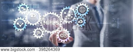 Mpls. Multiprotocol Label Switching On Virtual Screen. 2021.