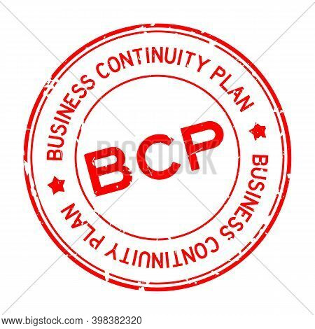 Grunge Red Bcp (abbreviation Business Continuity Plan) Word Round Rubber Seal Stamp On White Backgro