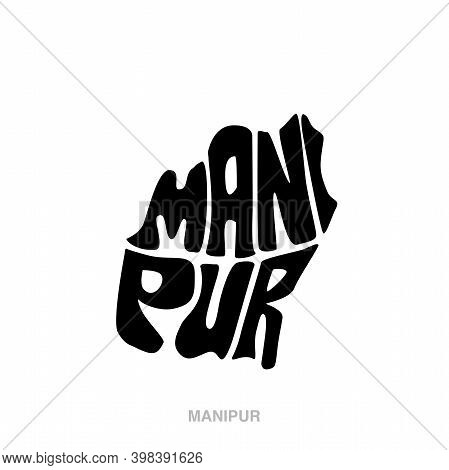 Manipur Map Lettering. Manipur Is An Indian State.